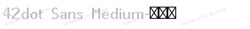 42dot Sans Medium字体转换
